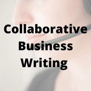 Collaborative Business Writing