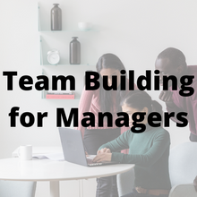 Load image into Gallery viewer, Team Building For Managers
