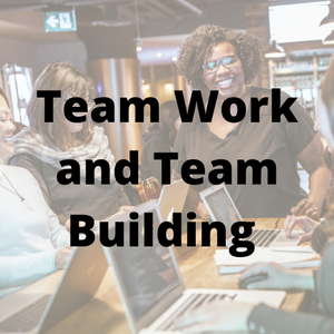 Teamwork And Team Building