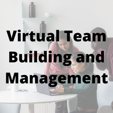 Load image into Gallery viewer, Virtual Team Building And Management
